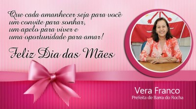 Mensagem da Prefeita de Barra do Rocha - Vera Franco